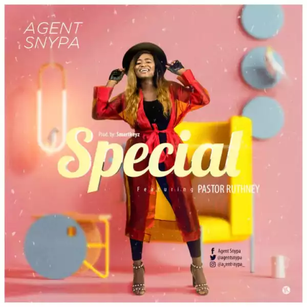 Agent Snypa - Special ft. Ruthney